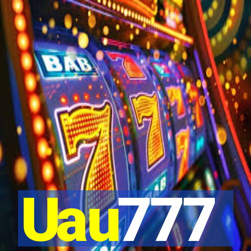 Uau777