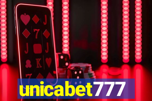 unicabet777