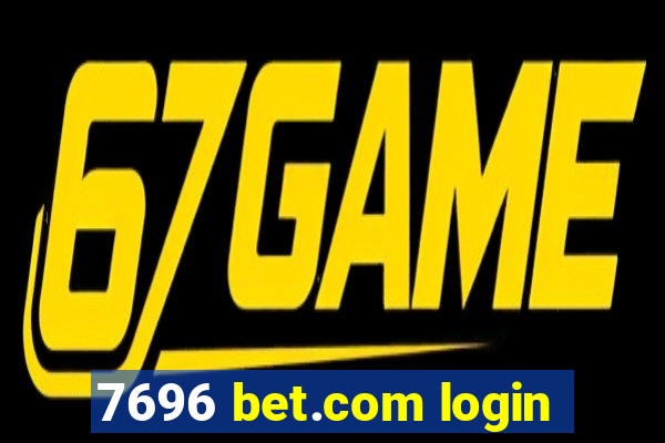 7696 bet.com login