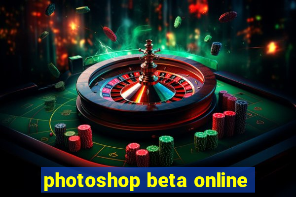 photoshop beta online