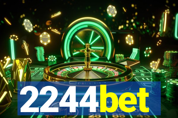 2244bet