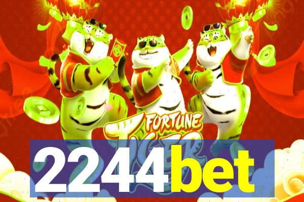 2244bet