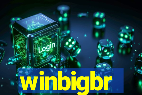 winbigbr