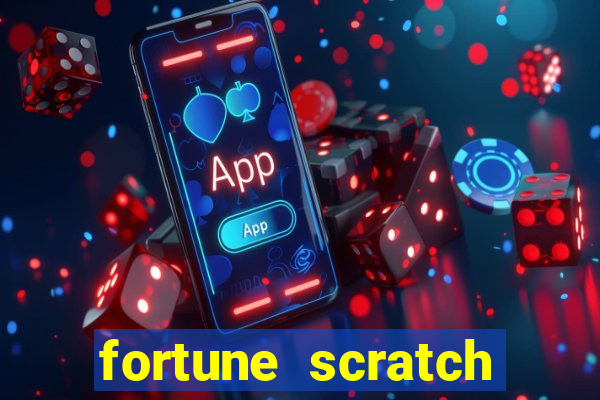 fortune scratch life paga