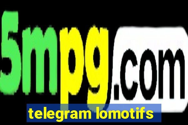 telegram lomotifs