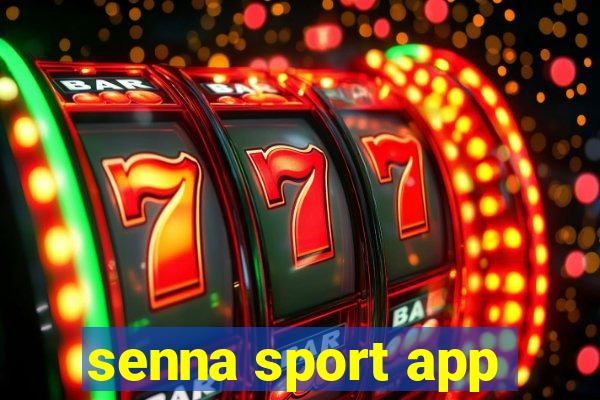 senna sport app