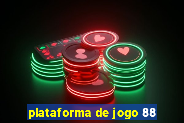 plataforma de jogo 88