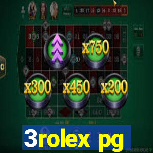 3rolex pg