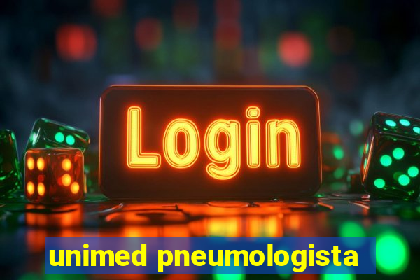 unimed pneumologista