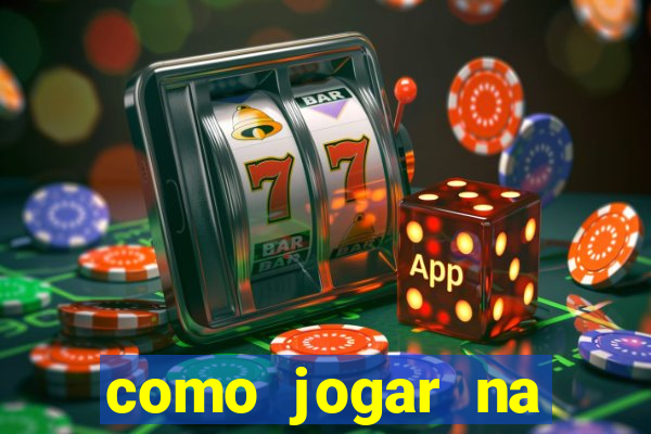 como jogar na plataforma do tigre