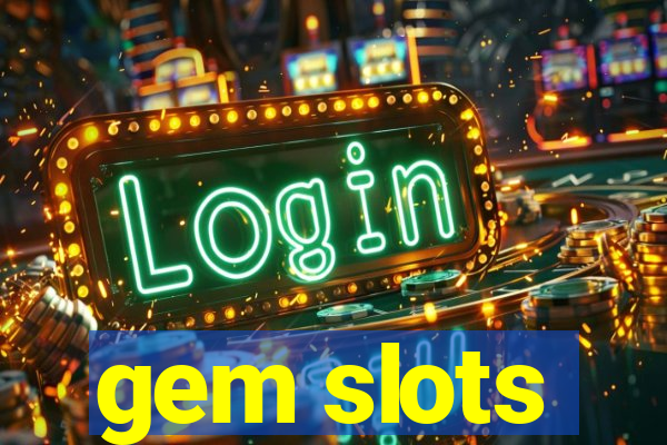 gem slots