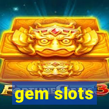 gem slots