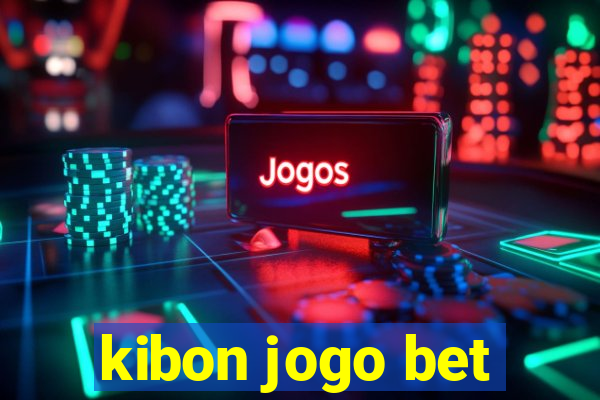 kibon jogo bet