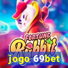 jogo 69bet