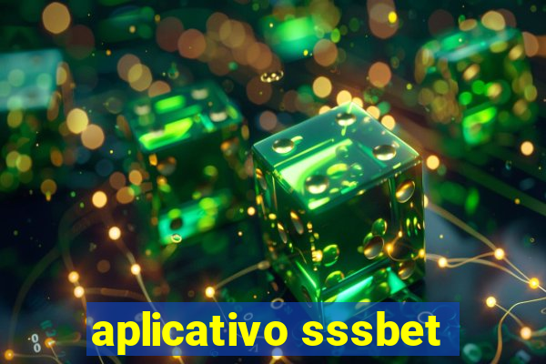 aplicativo sssbet