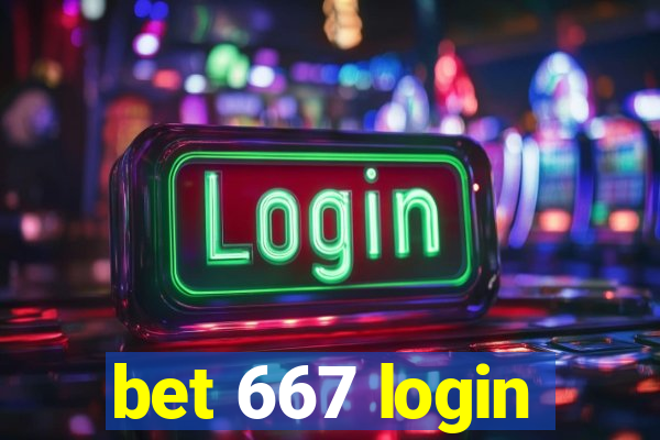 bet 667 login