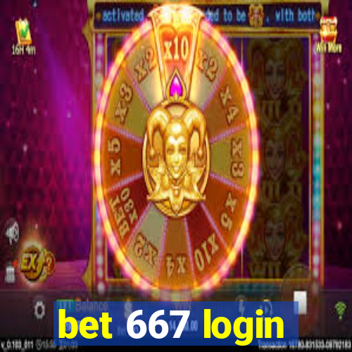 bet 667 login