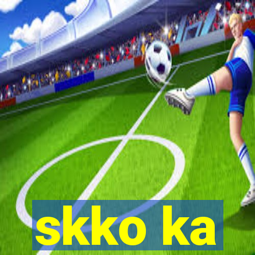 skko ka