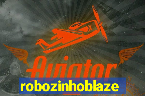 robozinhoblaze