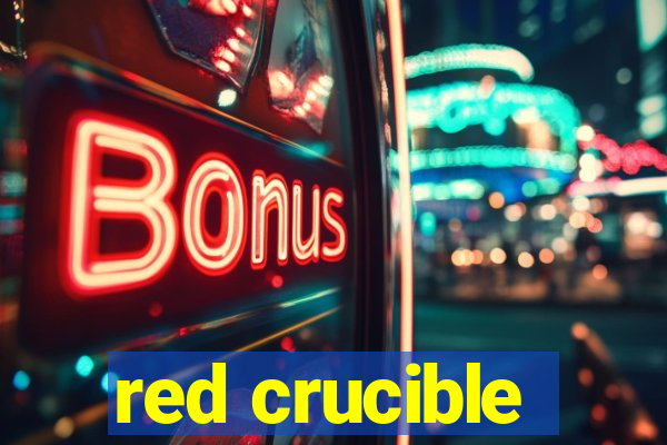 red crucible