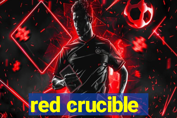 red crucible