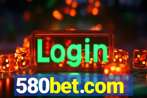 580bet.com