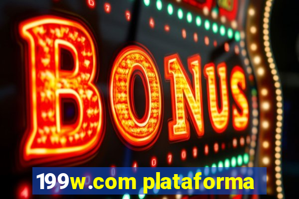 199w.com plataforma