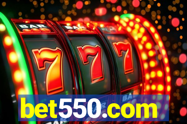 bet550.com