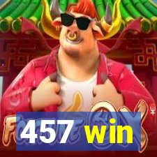 457 win