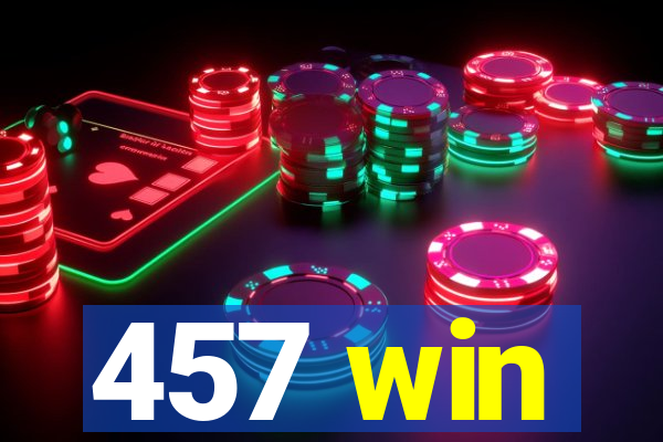 457 win