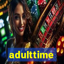 adulttime