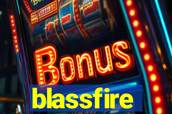 blassfire