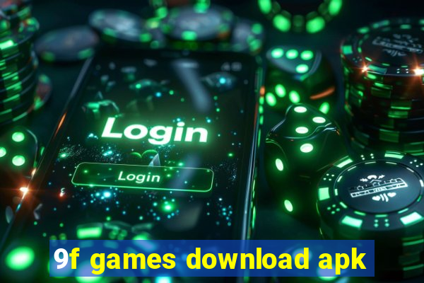 9f games download apk