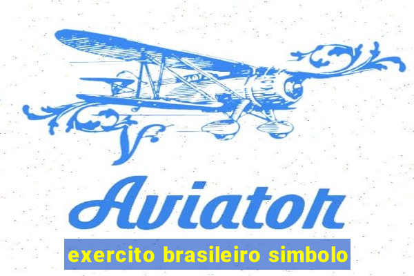 exercito brasileiro simbolo