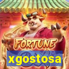 xgostosa