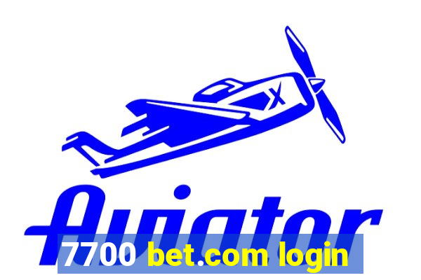 7700 bet.com login