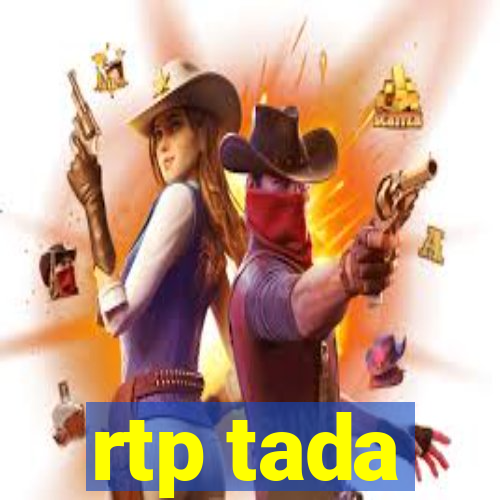 rtp tada