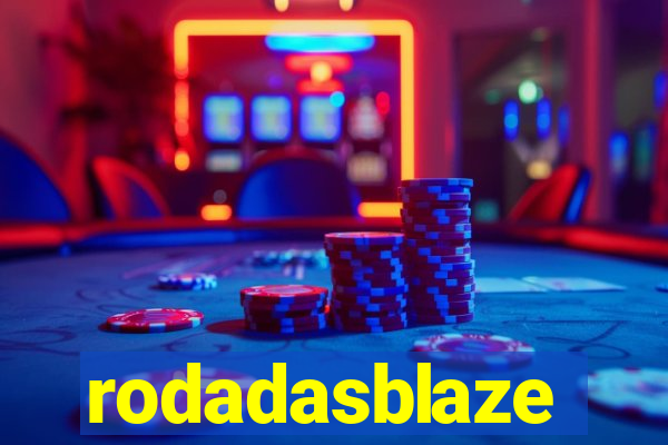 rodadasblaze