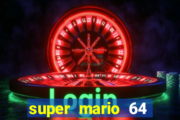 super mario 64 beta jogar