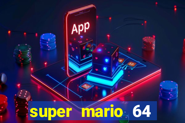 super mario 64 beta jogar