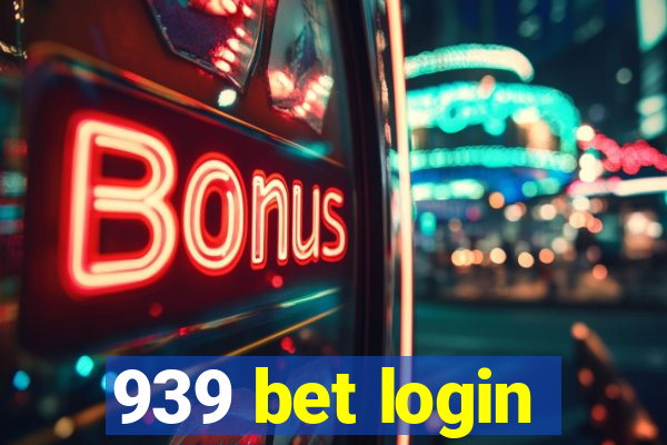 939 bet login