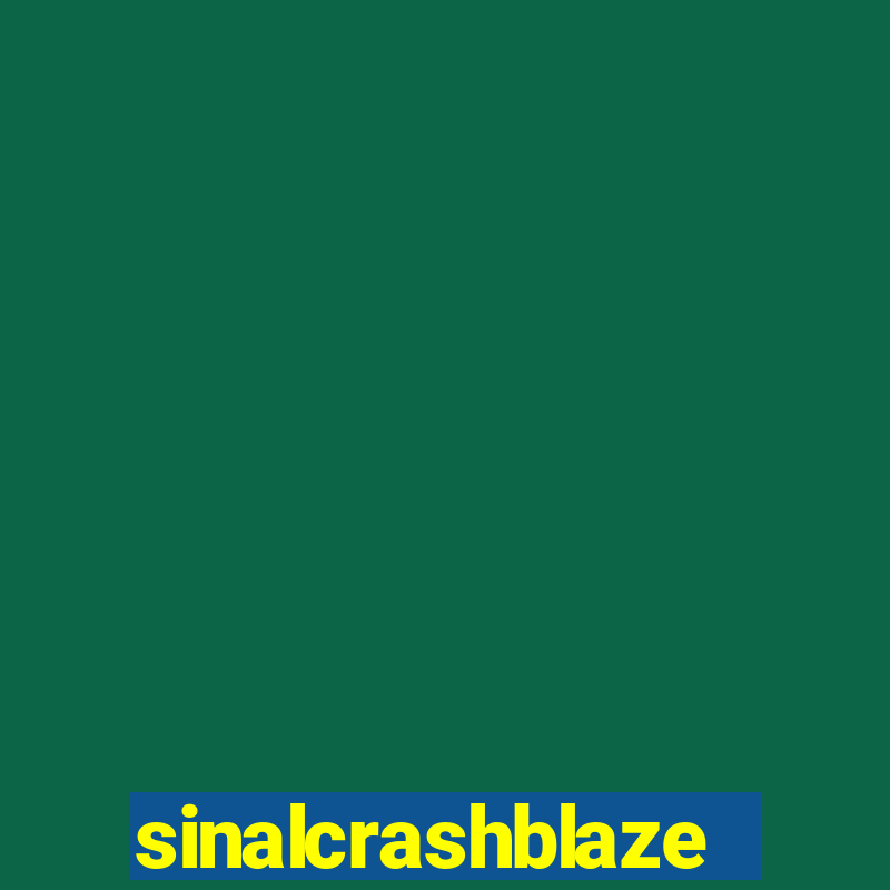 sinalcrashblaze