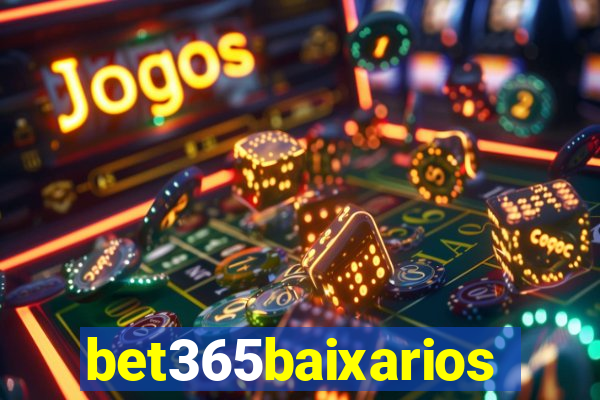 bet365baixarios