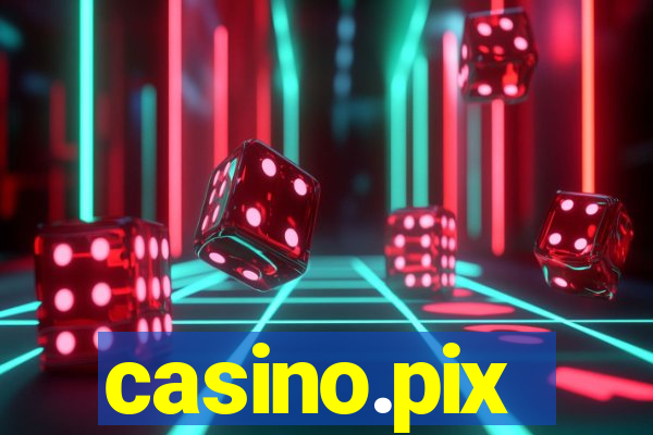 casino.pix