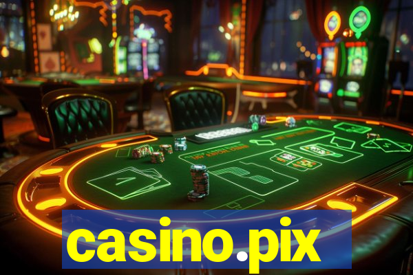 casino.pix