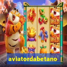 aviatordabetano