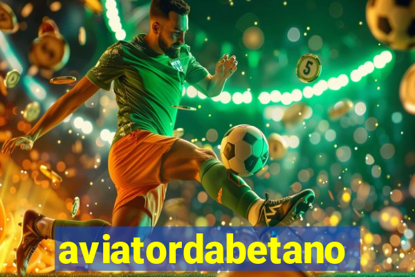 aviatordabetano