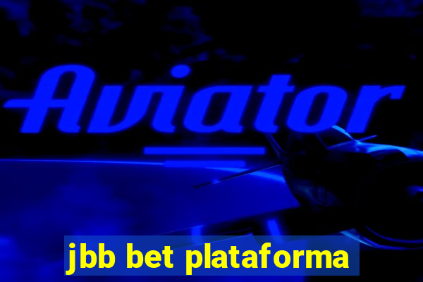 jbb bet plataforma