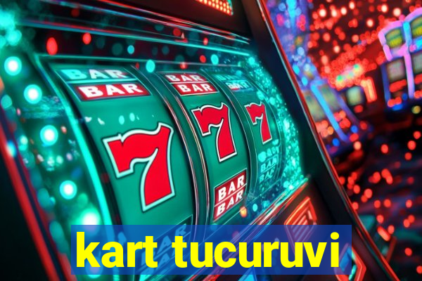 kart tucuruvi