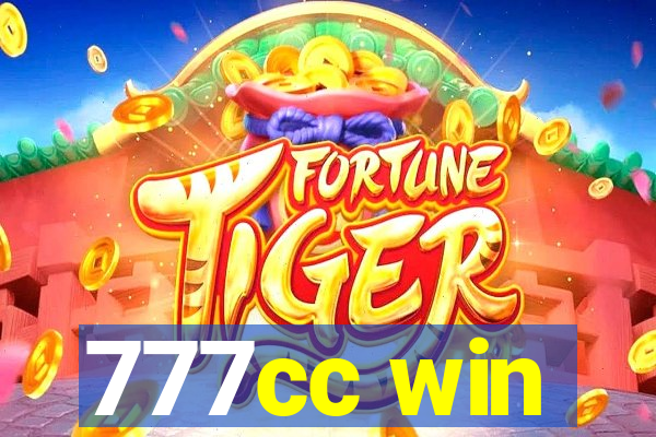 777cc win